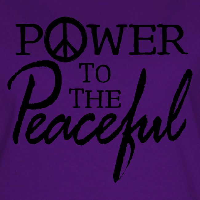 Power To The Peaceful