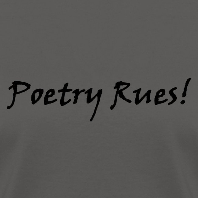 Poetry Rues the world!