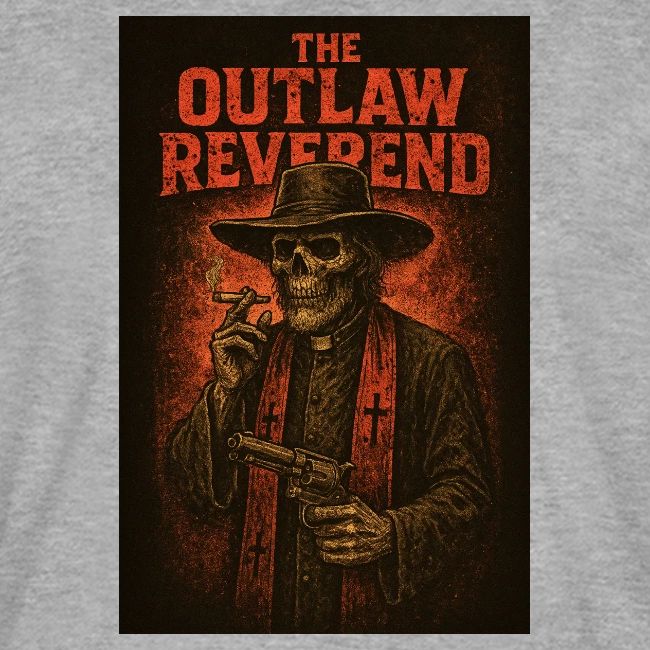 The Outlaw Reverend