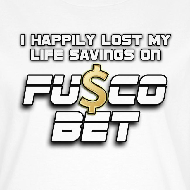 "I LOST ON FUSCOBET"