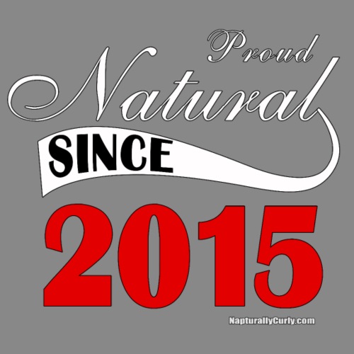 Natural Since 2015 - Women's T-Shirt