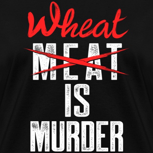 Wheat is Murder - Women's T-Shirt