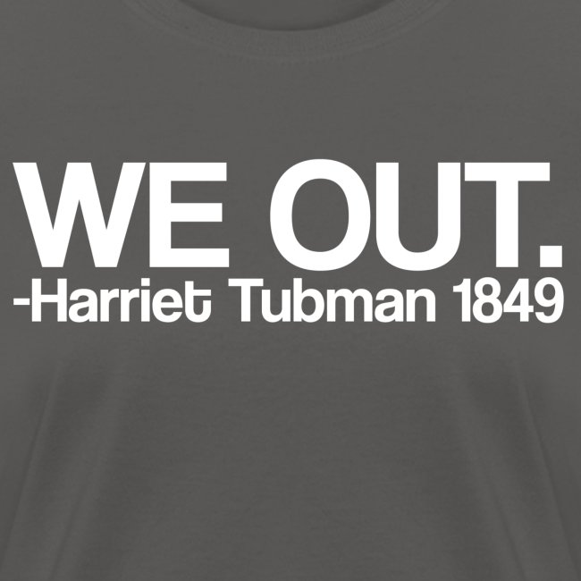 We Out Tee Design WHT