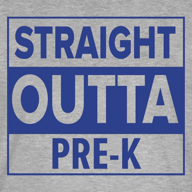 straightoutta prek