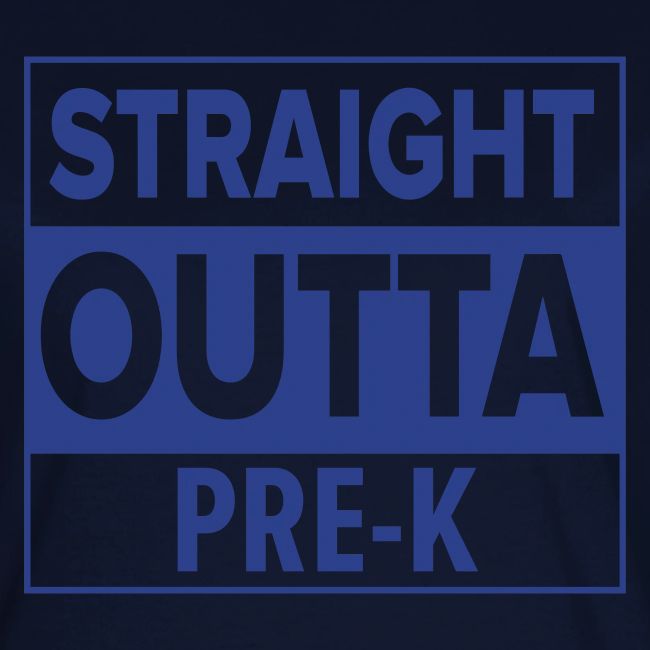 straightoutta prek