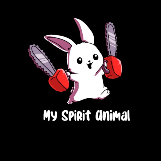 My Spirit Animal Rabbit with Chainsaw Gift by' Women's T-Shirt | Spreadshirt