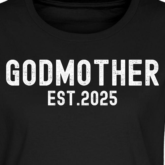 Godmother Est 2025 (distressed font)