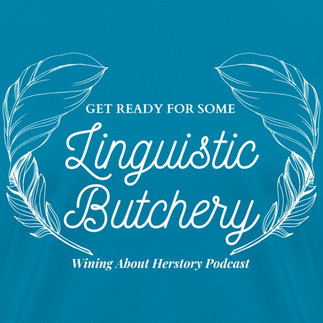 Linguistic Butchery (White)
