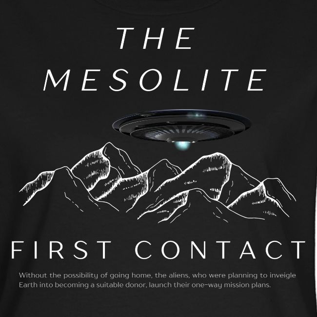 The Mesolite - First Contact