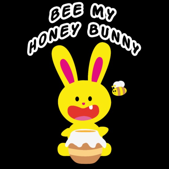 One Tooth Rabbit Bee My Honey Bunny Quote' Women's T-Shirt | Spreadshirt