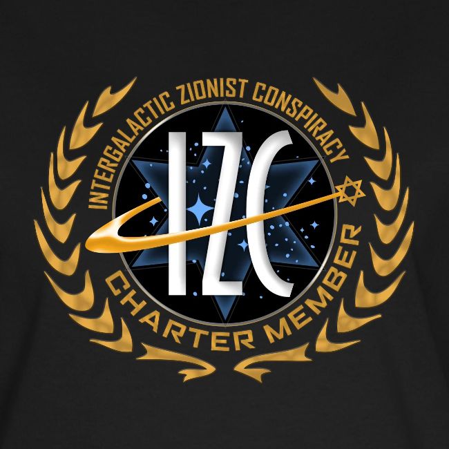 Intergalactic Zionist Conspiracy Charter Member