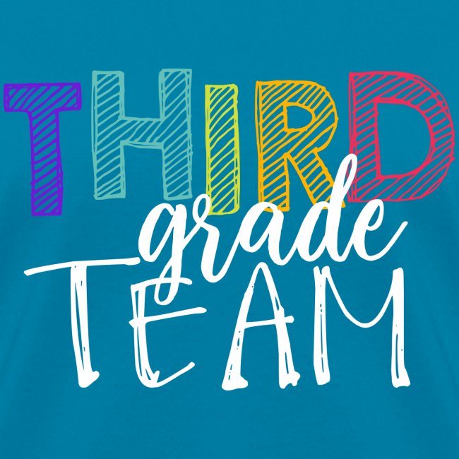 Third Grade Team Grade Level Team Teacher T-Shirts