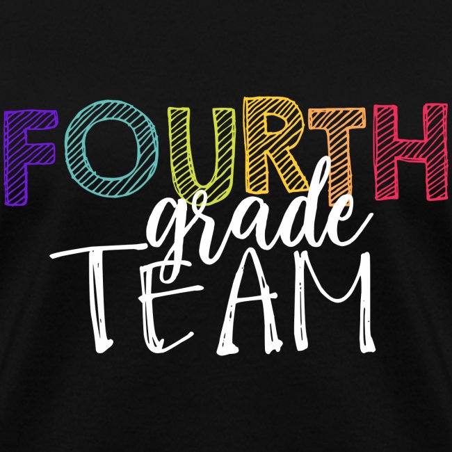 Fourth Grade Team Grade Level Team Teacher T-Shirt
