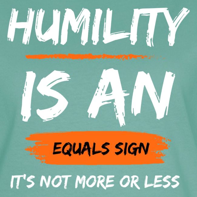 Humility of Equals Signs