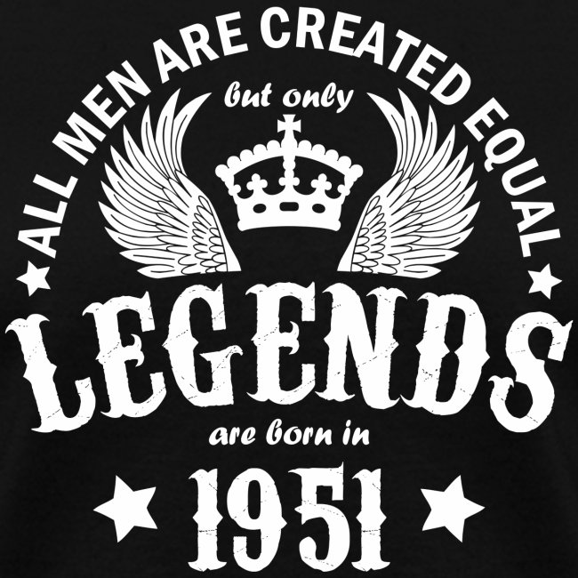 Legends are Born in 1951