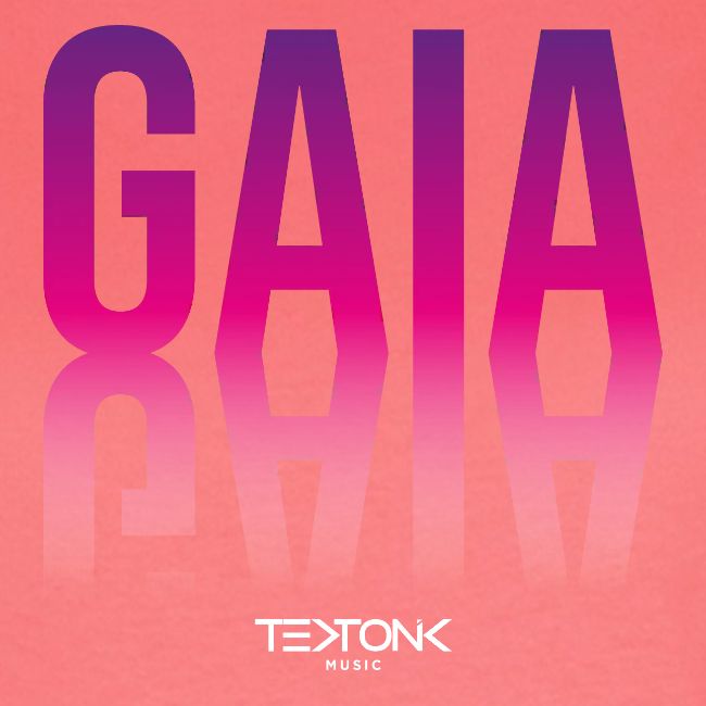 TEKTONIK Music GAIA