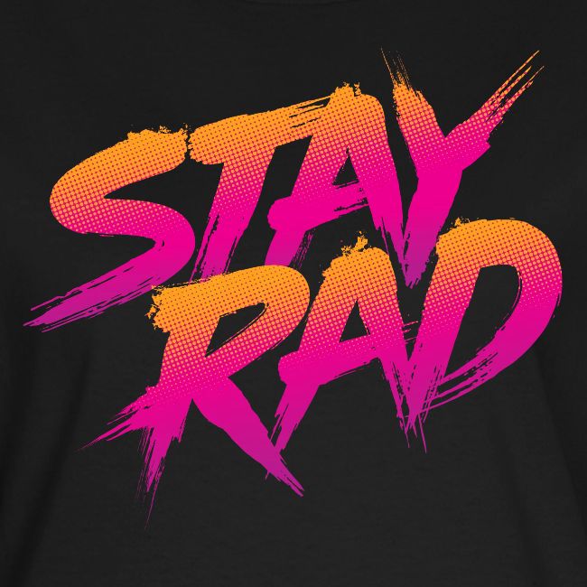 Stay Rad