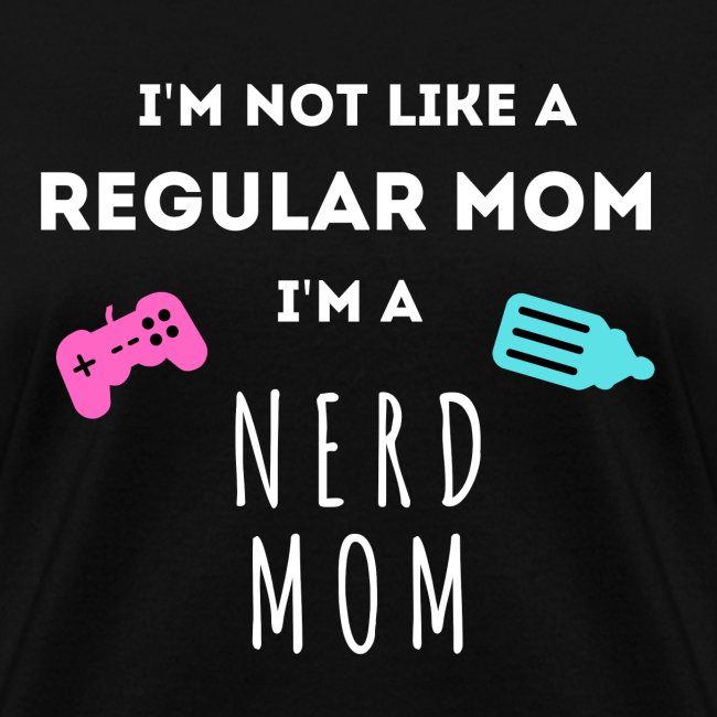 Not like a regular mom (dark)