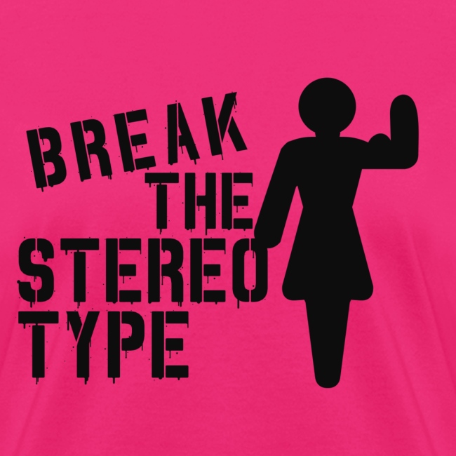 Break The Stereotype - Gym Motivation