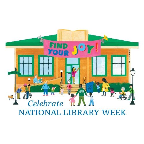 Find Your Joy - National Library Week 2026