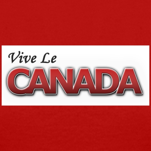 Vive Le Canada - Women's T-Shirt