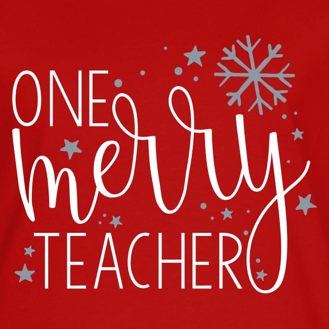 One Merry Teacher Christmas Teacher T-Shirt