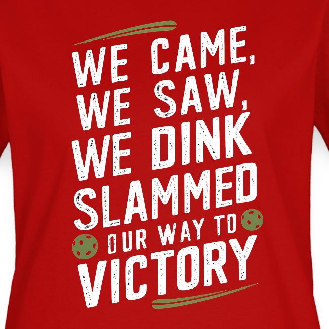 Dink Your Way to Victory! Funny Pickleball Design