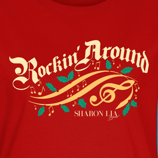 Sharon Lia Band - Rockin Around Holiday T Shirt