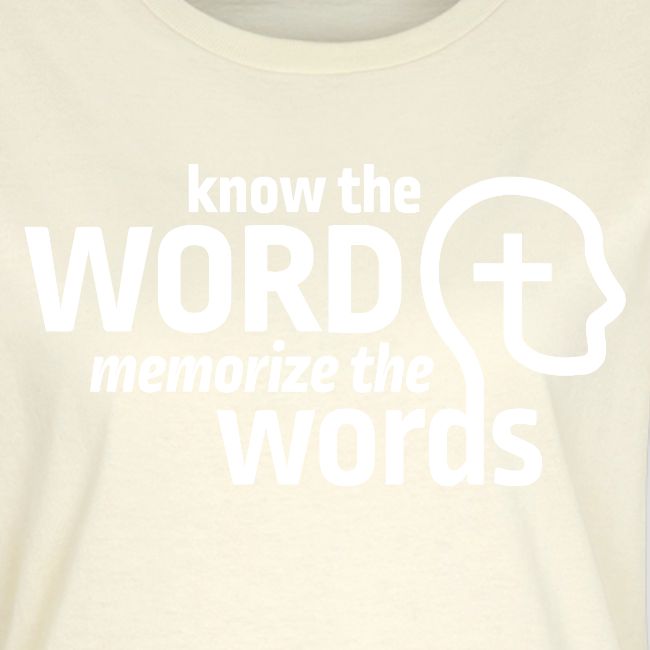 Know the Word, Memorize the Words