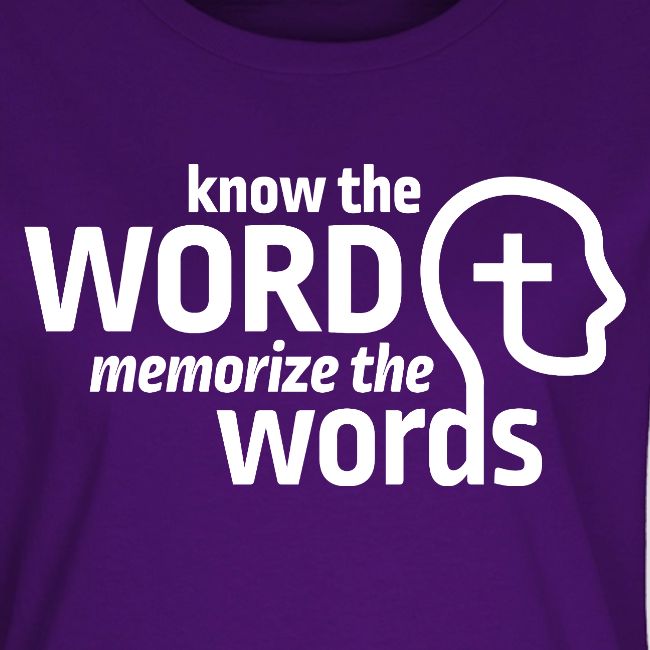 Know the Word, Memorize the Words