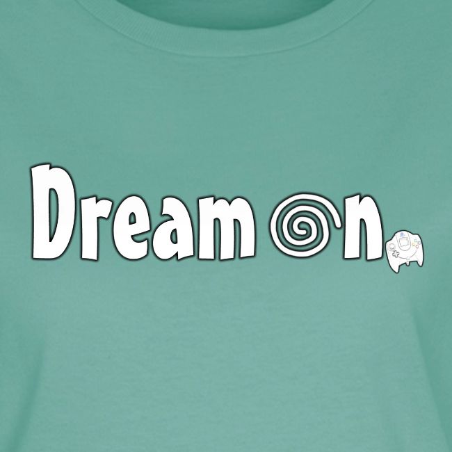 Dream On