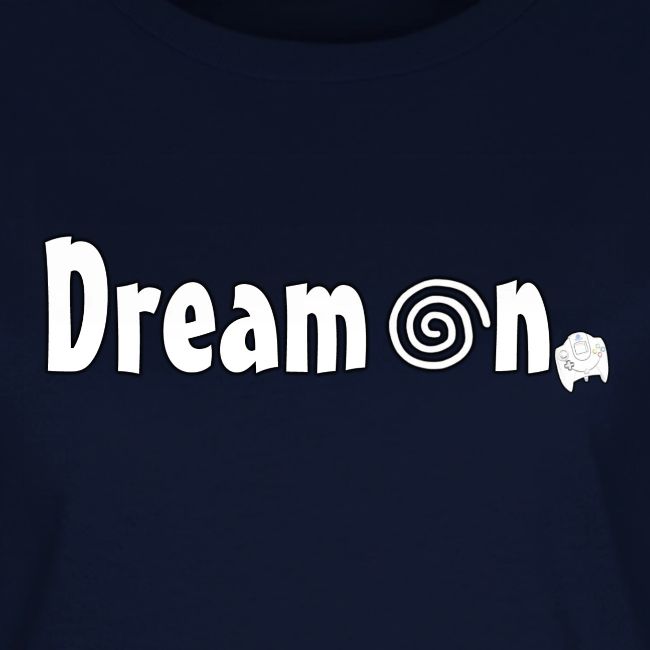 Dream On
