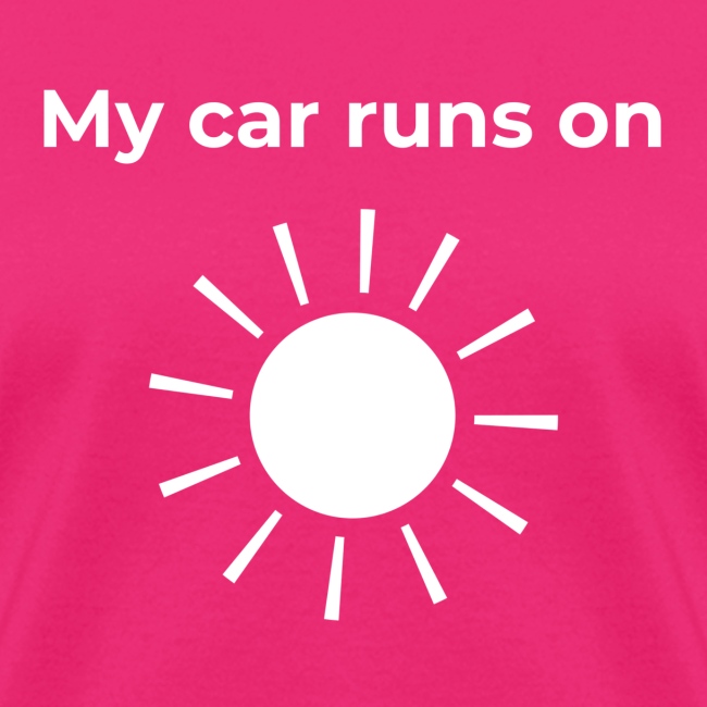 My car runs on solar (power)