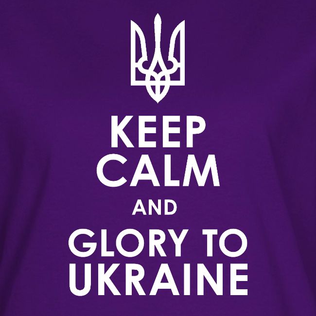 keep calm glory Ukraine