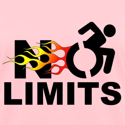 No limits for this wheelchair user * - Women's T-Shirt