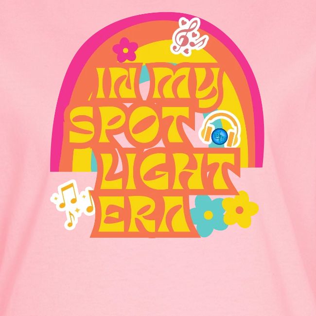 In My Spotlight Era
