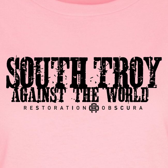 RO South Troy Against the World Broken Dark
