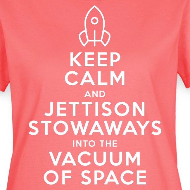 Keep Calm - Starship Mudskipper