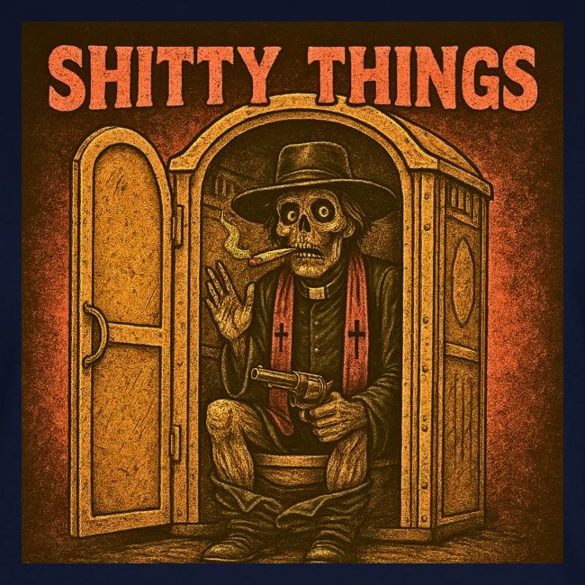 Shitty Things Skeleton Confessional