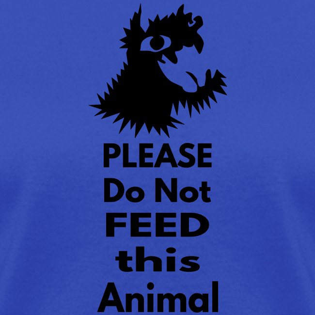 Please do not feed