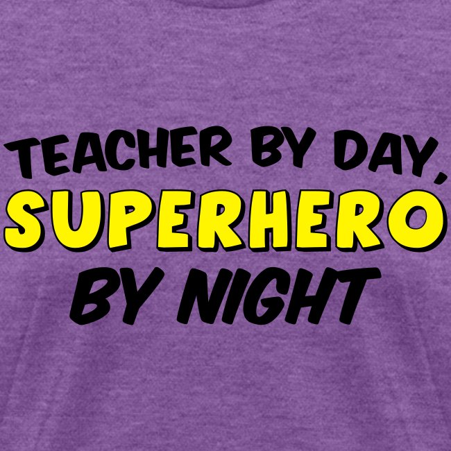 Teacher and Superhero