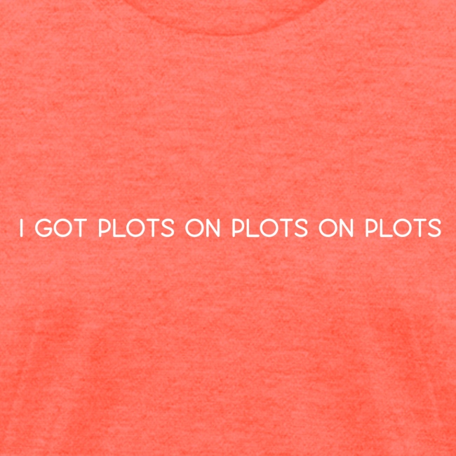 Plots on plots on plots.