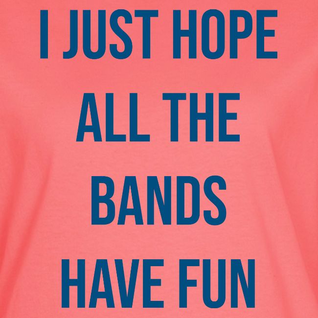 have fun