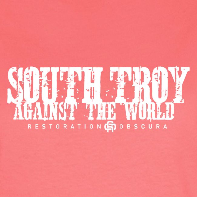 RO South Troy Against the World Broken Light