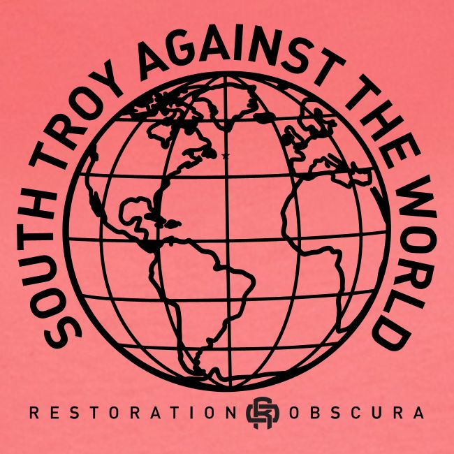 RO South Troy Against the World Dark