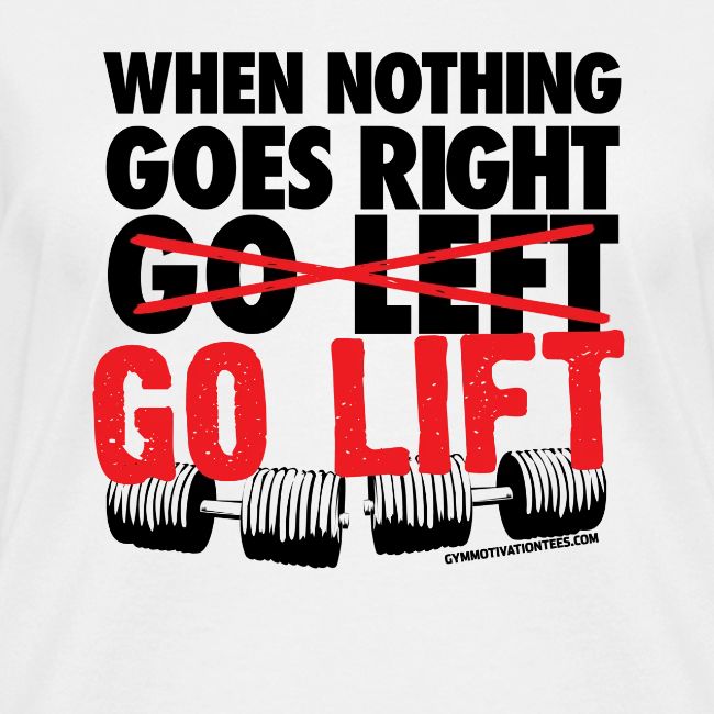 When Nothing Goes Right Go Lift übersetzung