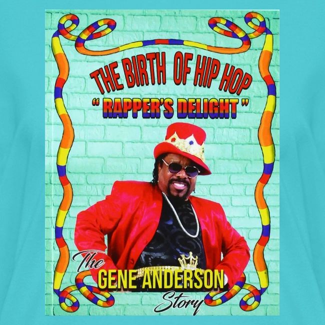 THE BIRTH OF HIP HOP RAPPER'S DELIGHT