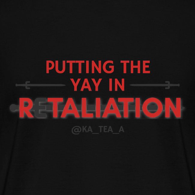 Retaliation Logo YAY
