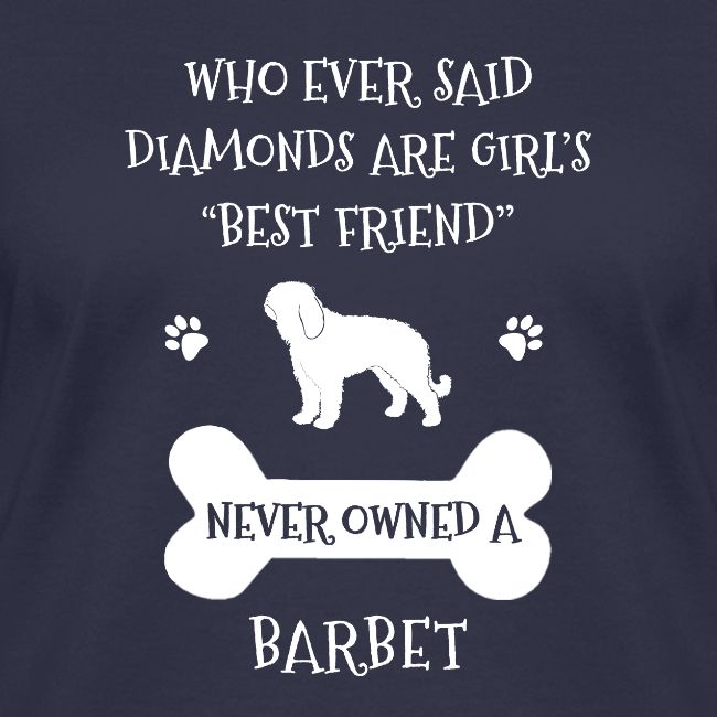 My Best Friend Is Barbet Cool Gift