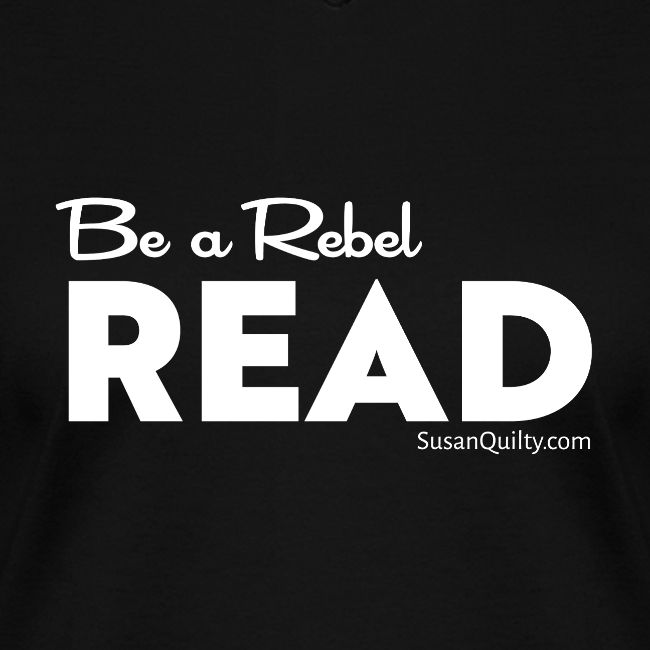 Be a Rebel Read (white text)